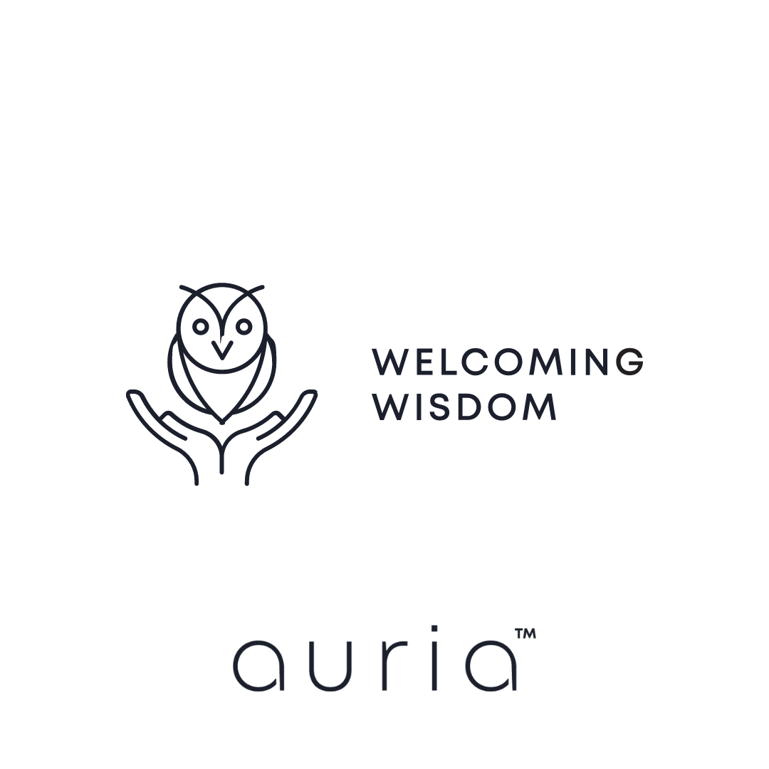 Welcoming Wisdom Blog Series from auria™